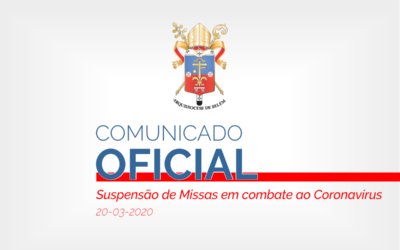 Comunicado Oficial – Suspensão de Missas