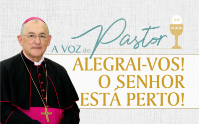 Alegrai-vos! O Senhor Está Perto!