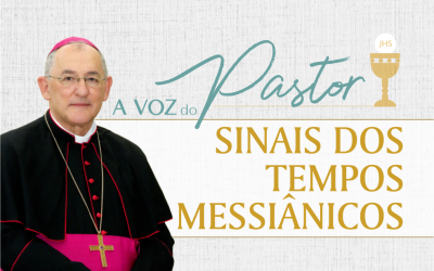 Sinais dos Tempos Messiânicos