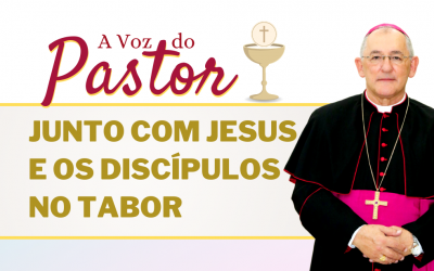 Junto com Jesus e os discípulos no Tabor