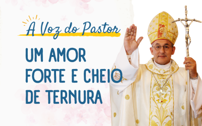 Um Amor Forte e Cheio de Ternura