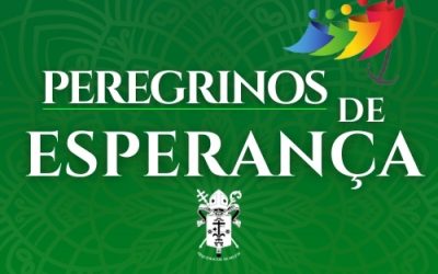 MENSAGEM PARA A ABERTURA DO JUBILEU: “PEREGRINOS DA ESPERANÇA”