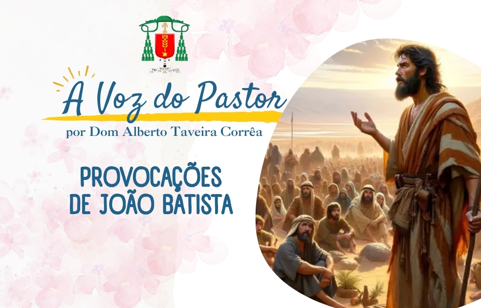 PROVOCAÇÕES DE JOÃO BATISTA