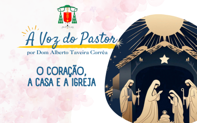 O coração, a casa e a Igreja