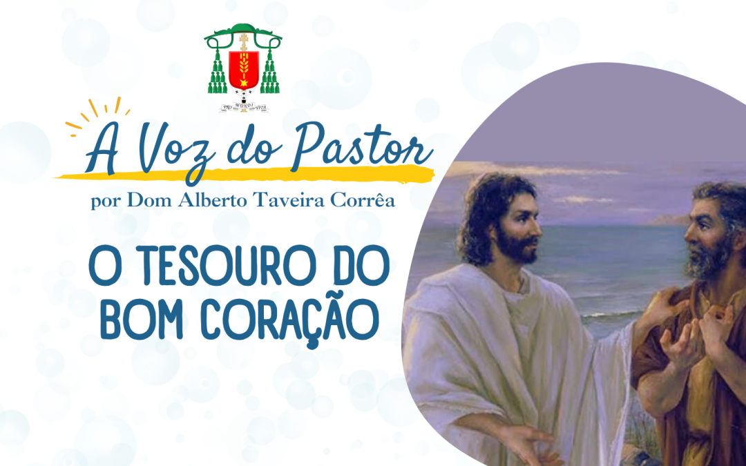 O TESOURO DO BOM CORAÇÃO