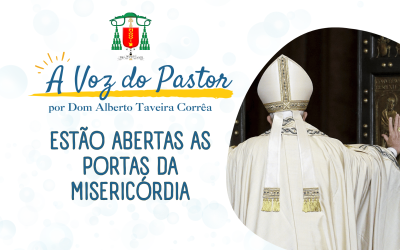 ESTÃO ABERTAS AS PORTAS DA MISERICÓRDIA